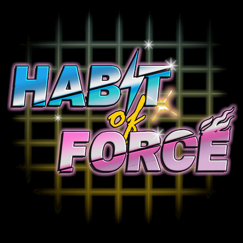Habit of Force